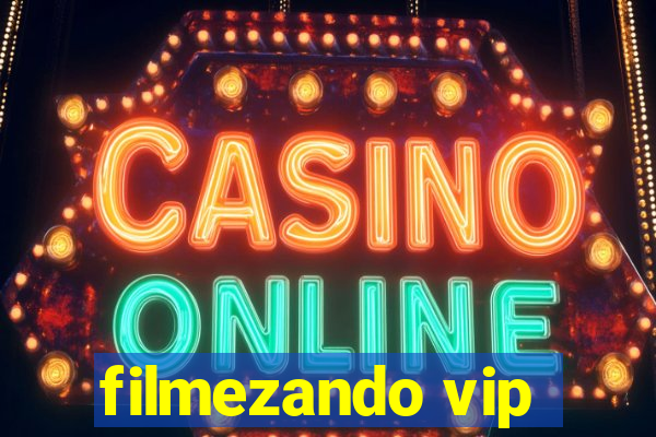 filmezando vip